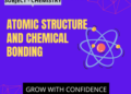 Atomic Structure and Chemical Bonding